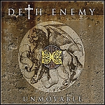 Deth Enemy - Unmovable