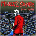 Mindless Sinner - The New Messiah