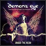 Demon's Eye - Under The Neon