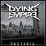 Dying Empire - Dystopia