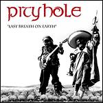 Pityhole - Last Breath On Earth