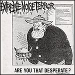Extreme Noise Terror - Are You That Desperate? (EP)