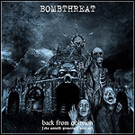 Bombthreat - Back From Oblivion [The Untold Graveyard Stories] - 8 Punkte