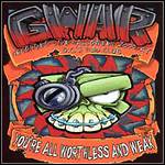 GWAR - You're All Worthless And Weak (Live)