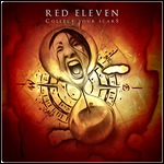 Red Eleven - Collect Your Scars