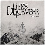 Life's December - Colder