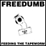 Freedumb - Feeding The Tapeworm