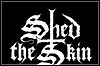 Shed The Skin