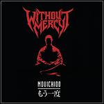 Without Mercy - Mouichido (EP)