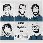 Little Brother Eli - Cold Tales
