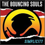 Bouncing Souls - Simplicity