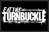 Eat The Turnbuckle
