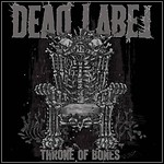 Dead Label - Throne Of Bones