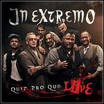 In Extremo - Quid Pro Quo - Live (Live)