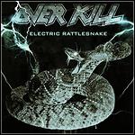 Overkill - Electric Rattlesnake (Single)