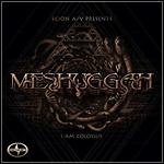 Meshuggah - I Am Colossus (Single)