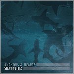 Anchors & Hearts - Sharkbites
