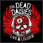 The Dead Daisies - Live And Louder (DVD)