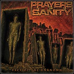 Prayers Of Sanity - Face Of The Unknown