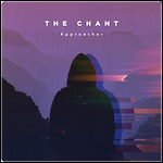 The Chant - Approacher (EP)