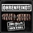 Ohrenfeindt - Zwei Fäuste Für Rock'n'Roll Ohrenfeindt - Zwei Fäuste Für Rock'n'Roll