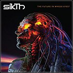 Sikth - The Future In Whose Eyes?