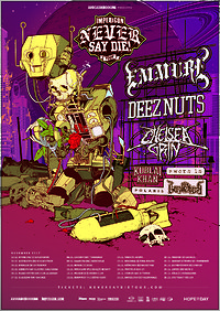 Die Never say die! Tour steht Die Never say die! Tour steht
