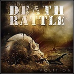 Death Rattle - Volition