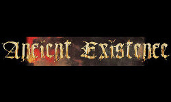 Ancient Existence Ancient Existence
