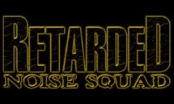 Retarded Noise Squad