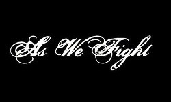 As We Fight As We Fight