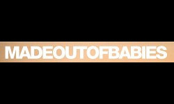 Made Out Of Babies Made Out Of Babies