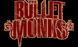 The Bulletmonks