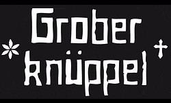 Grober Knüppel