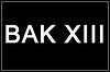 BAK XIII