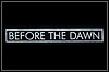 Before The Dawn