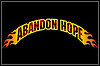 Abandon Hope Abandon Hope