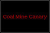Coal Mine Canary