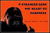 O Stranger Bend My Heart Of Darkness