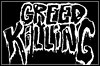 Greed Killing