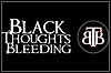 Black Thoughts Bleeding