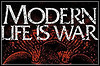 Modern Life Is War