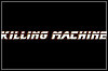Killing Machine Killing Machine
