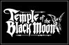 Temple Of The Black Moon Temple Of The Black Moon