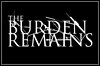 The Burden Remains The Burden Remains