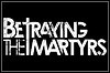 Betraying The Martyrs