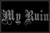 My Ruin My Ruin