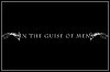 In The Guise Of Men