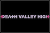 Death Valley High Death Valley High