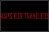 Maps For Travelers Maps For Travelers